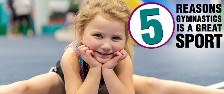 5 Reasons Gymnastics Is A Great Sport | by owner, Julie Barron
