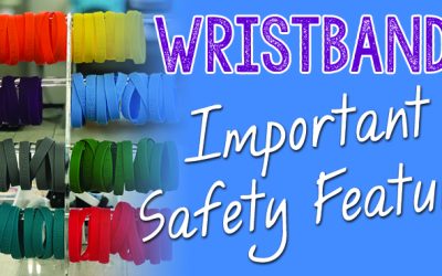 Wristbands | A Safety Feature