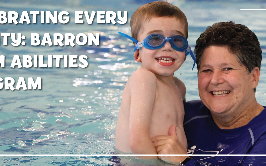 Celebrating Every Ability: Barron Swim Abilities Program