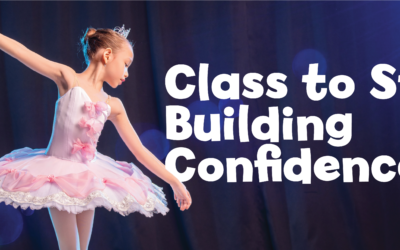 Class to Stage: Building Confidence